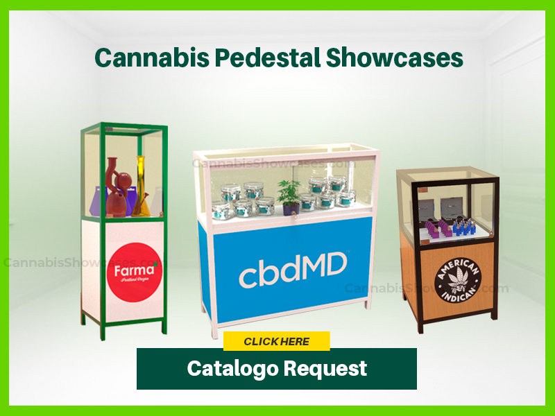 Cannabis Pedestal Showcases