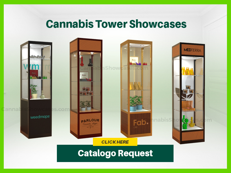 Cannabis Tower Showcases